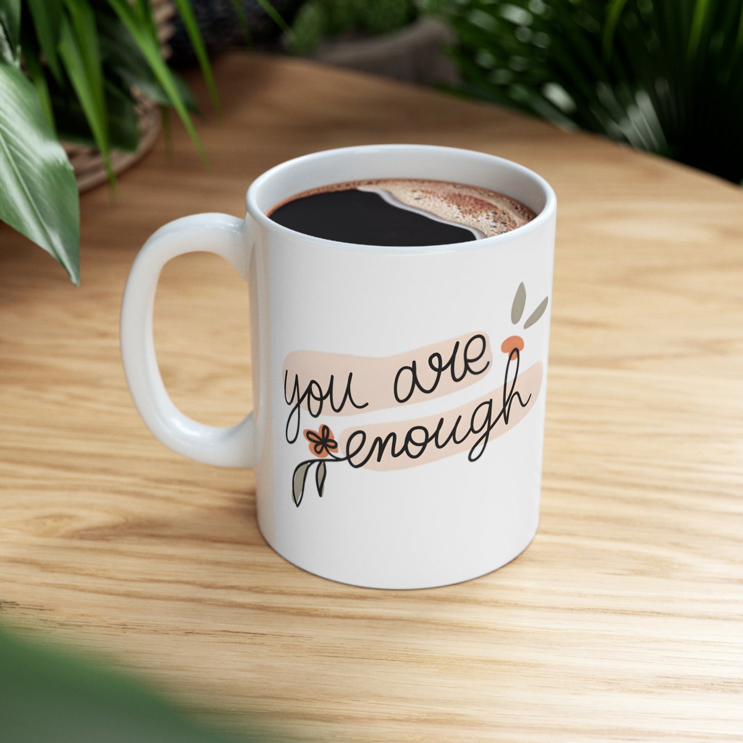 Taza de Cerámica 11oz - Eres Suficiente