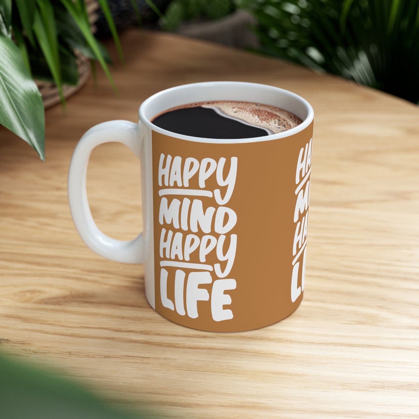 Taza de Cerámica 11oz - Mente Feliz, Vida Feliz