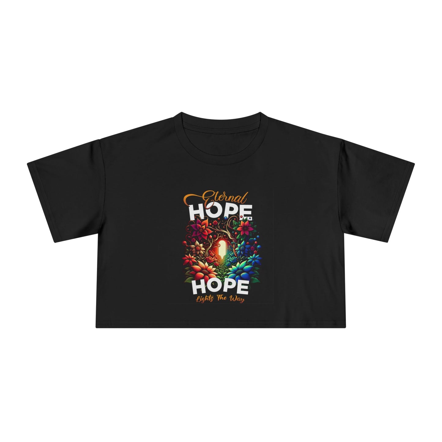 Eternal Hope Women's Crop Tee - Inspirational T-Shirt, Cute Summer Top, Casual Comfort Wear, Positive Vibes Clothing