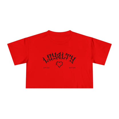 Loyalty Women's Crop Tee | Limited Edition Graphic Top, Trendy Summer Fashion, Perfect for Festivals & Casual Wear, Gift for Friends