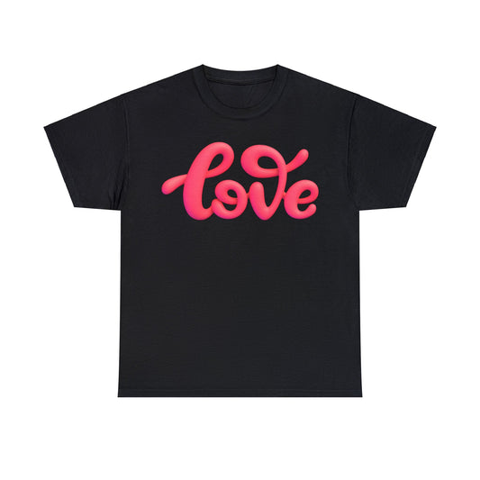 Camiseta unisex de algodón pesado - Pink Word Love 3D