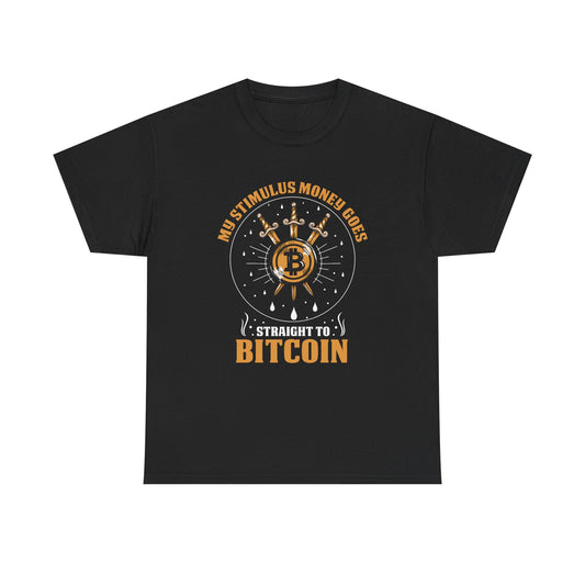 Camiseta unisex de algodón pesado - Mi dinero de estímulo va directamente a BTC